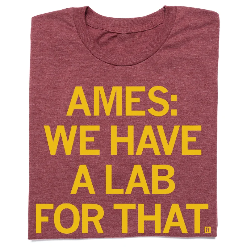 Ames: Lab For That